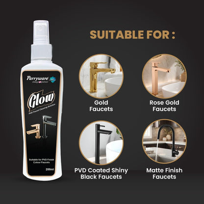 Parryware Glow PVD Faucet Cleaning Solution (200ml) – Daily Cleaner for Chrome, Gold, Rose Gold & Matte Black Taps